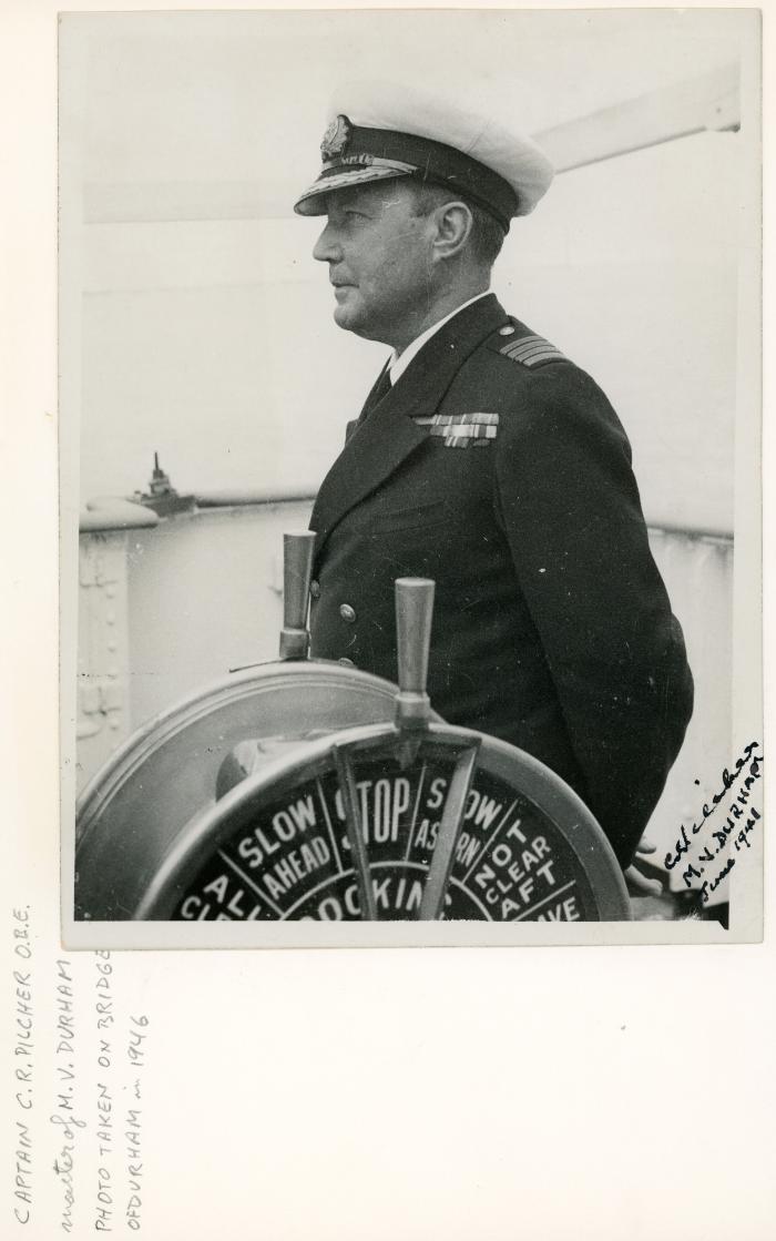 Captain C.R. Pilcher O.B.E. Master of "M.V. DURHAM"
