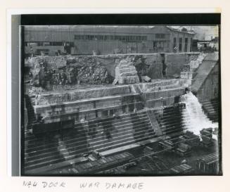 WWII damage sustained in No. 4 Dock